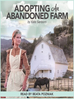 cover image of Adopting an Abandoned Farm